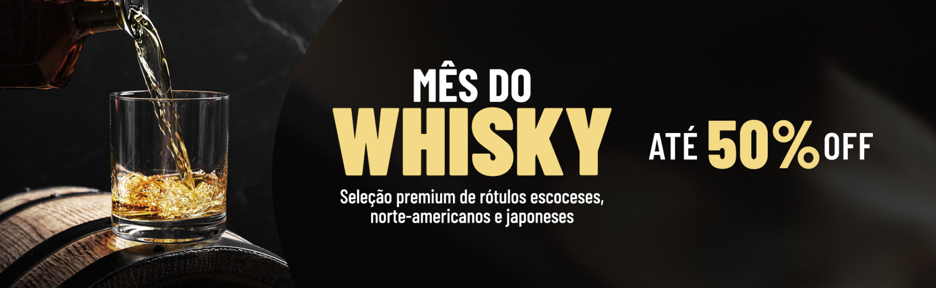 Mês do Whisky