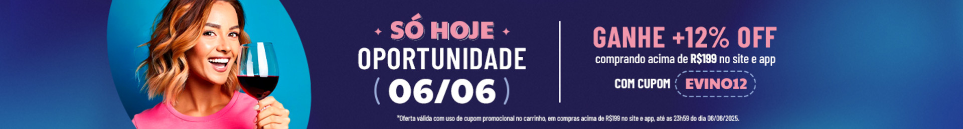 Aproveite esta seleção de vinhos e ganhe 12% OFF em compras acima de R$199,00 no site e APP com o cupom EVINO12.