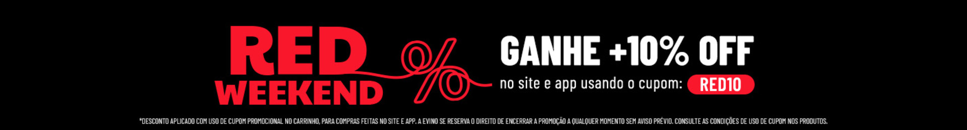 GANHE +10% OFF no site e app usando o cupom: RED10

*Desconto aplicado com uso de cupom promocional no carrinho, para compras feitas no site e app. A Evino se reserva o direito de encerrar a promoção a qualquer momento sem aviso prévio. Consulte as condições de uso de cupom nos produtos.

