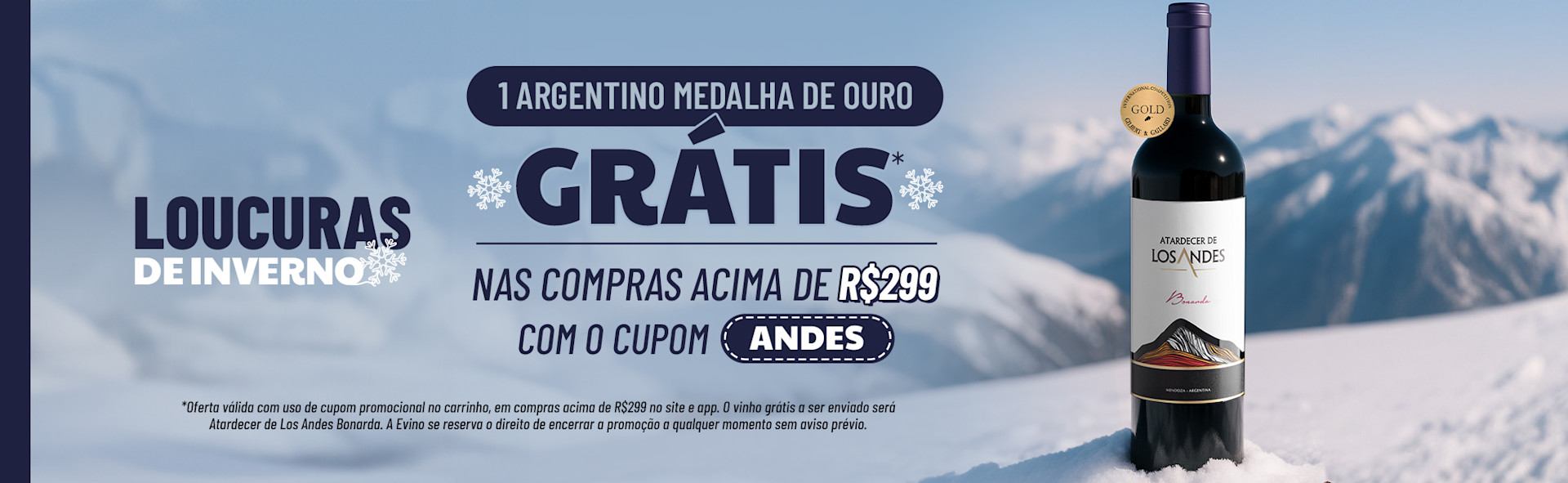 Loucuras de Inverno: Vinhos Grátis