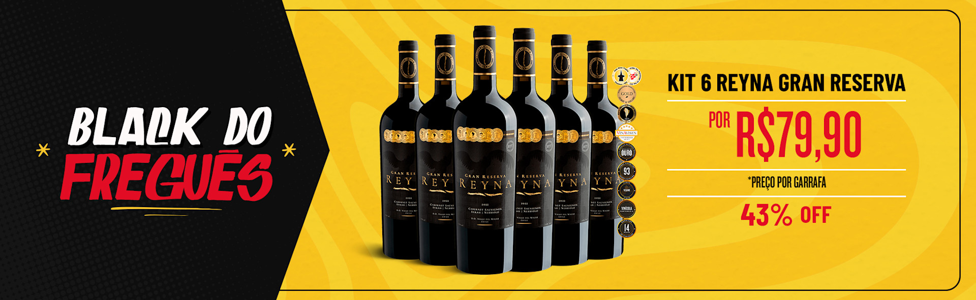 Kit 6 Reyna Gran Reserva