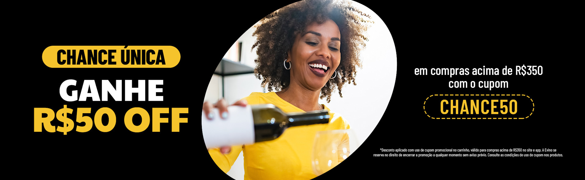Chance Única R$50 em R$350 