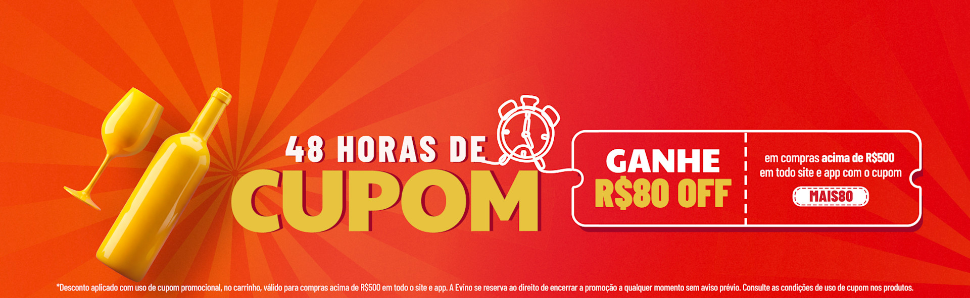 48h de Cupom: 80 em 500