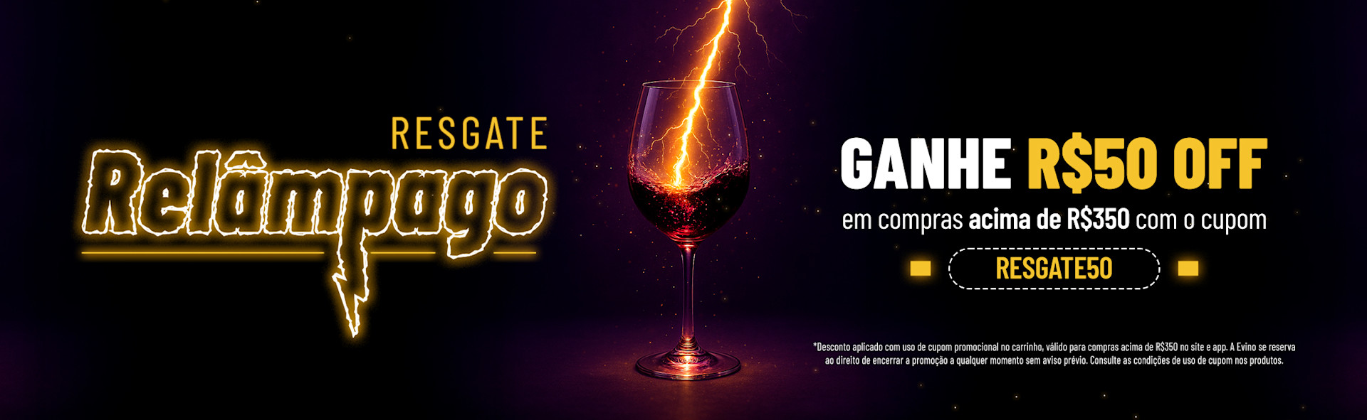 Resgate Relâmpago | R$50 em R$350
