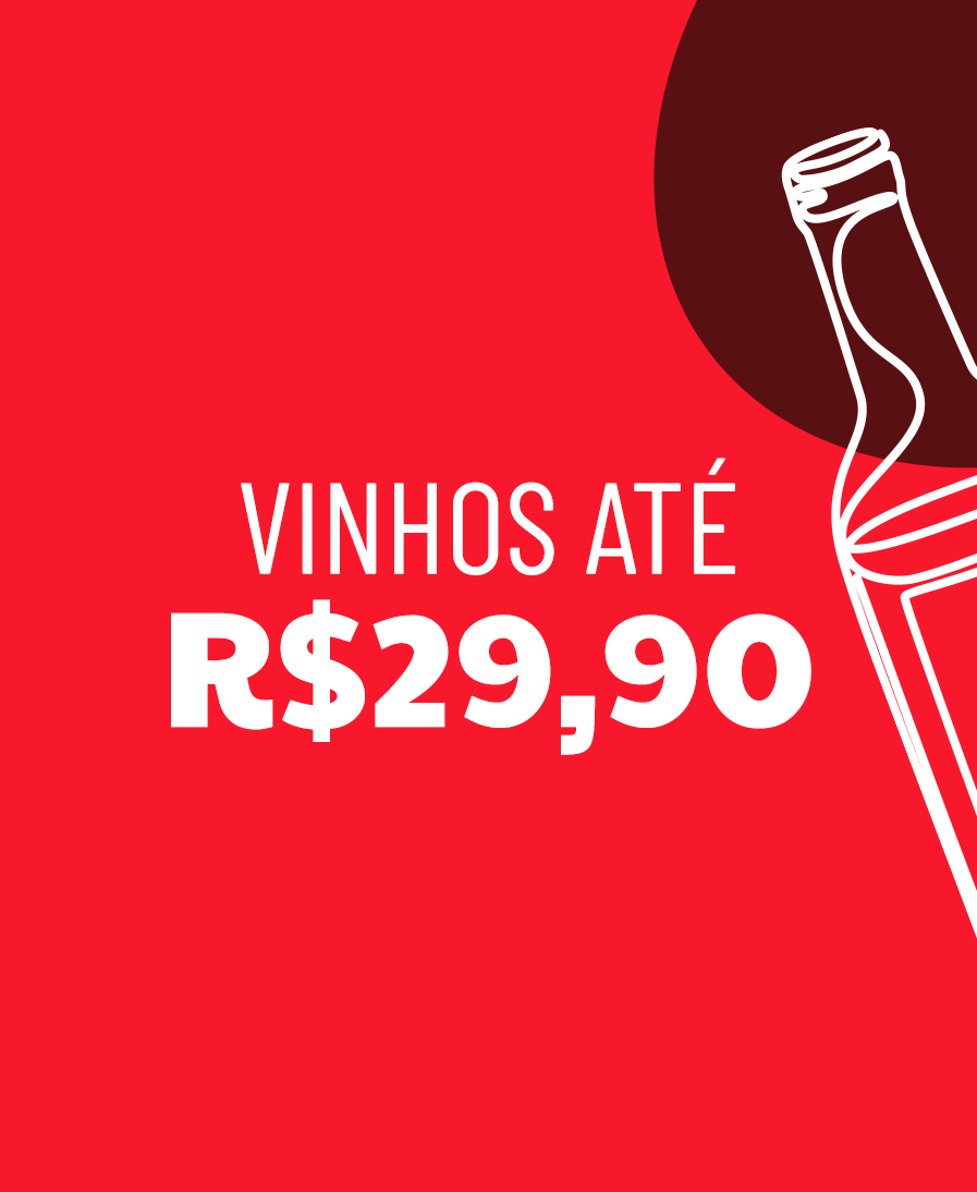 Vinhos até R$29,90